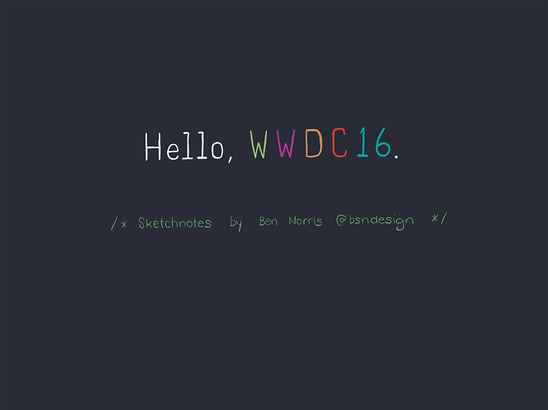 WWDC 2016 sketchnotes
