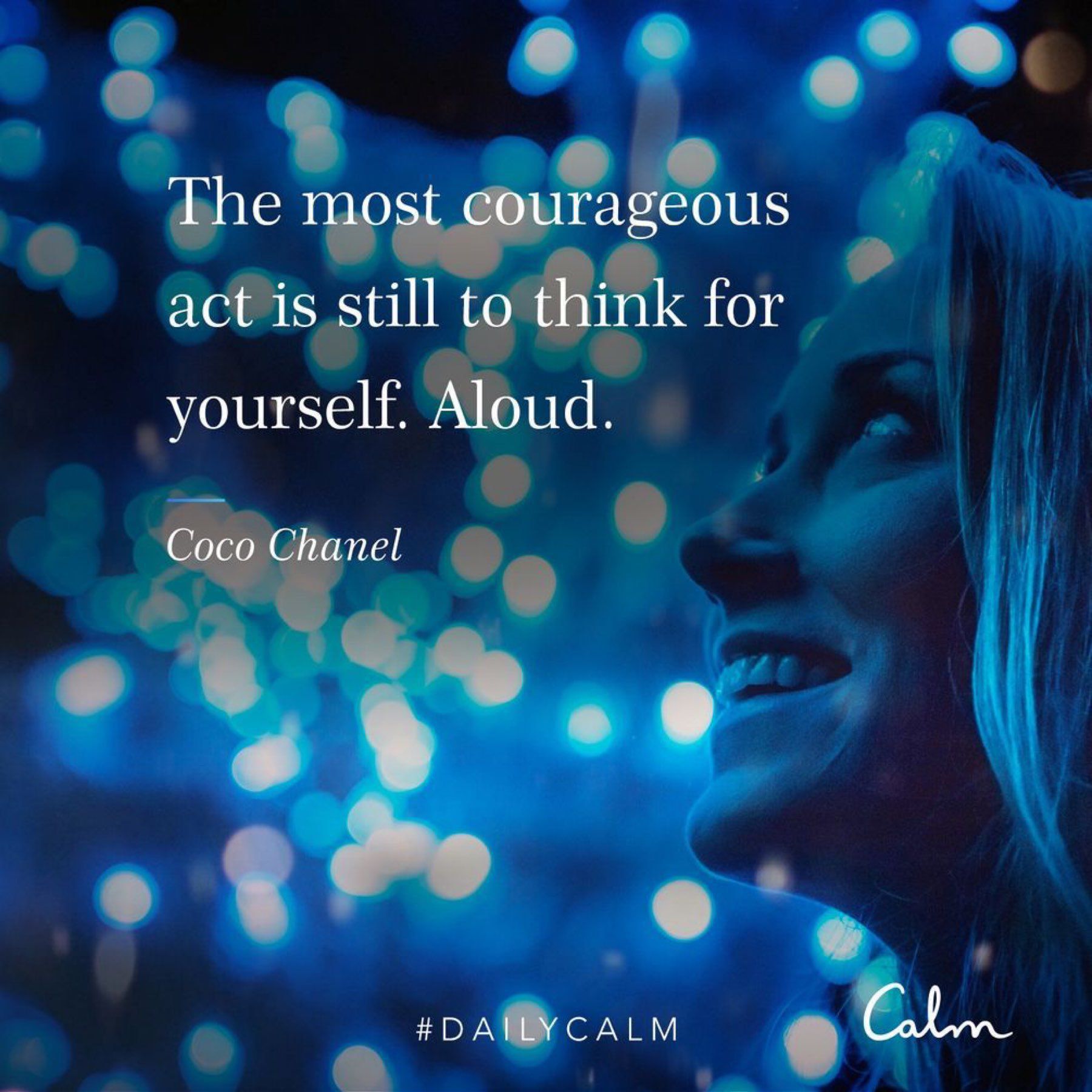 Thinking for yourself is courageous